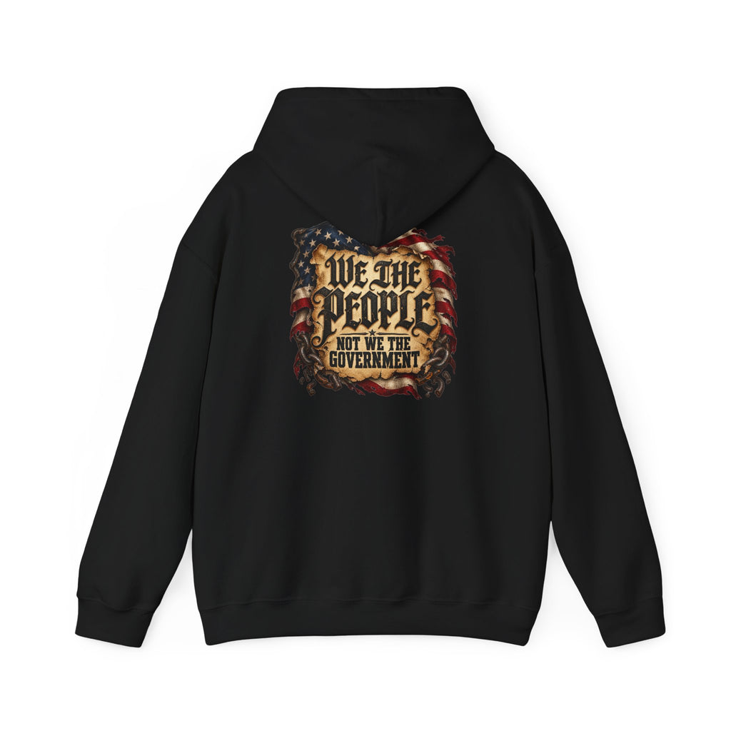 We the People Not the Government Hoodie