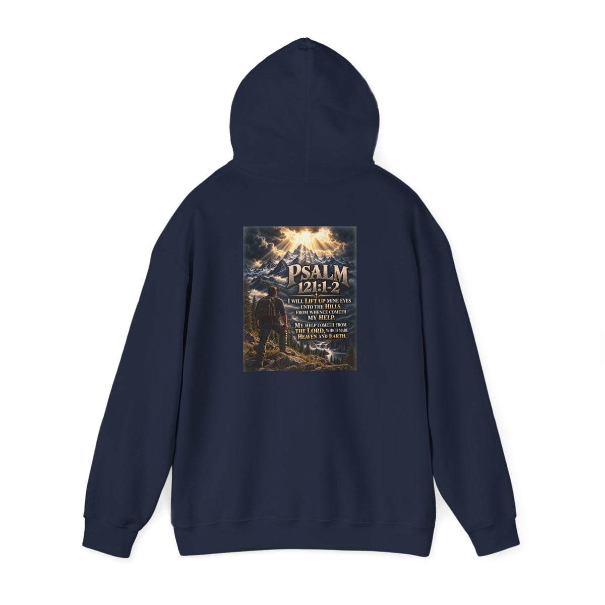 Psalm 121:1–2 My Help Comes from the Lord Hoodie