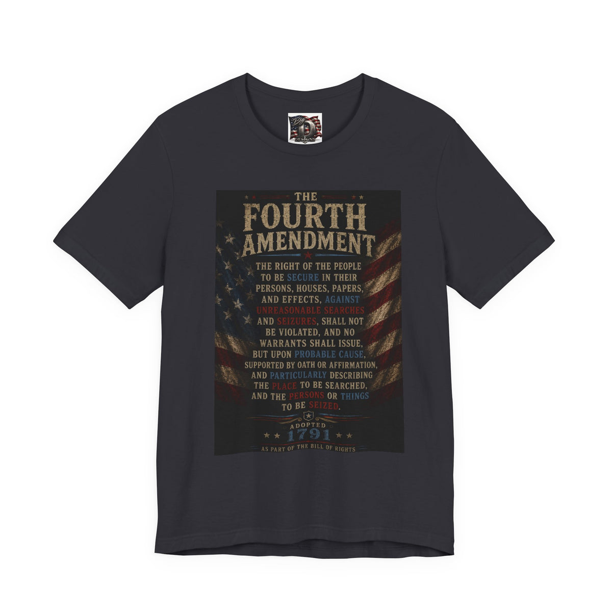 Fourth Amendment text tee | Constitution rights shirt, patriotic flag design