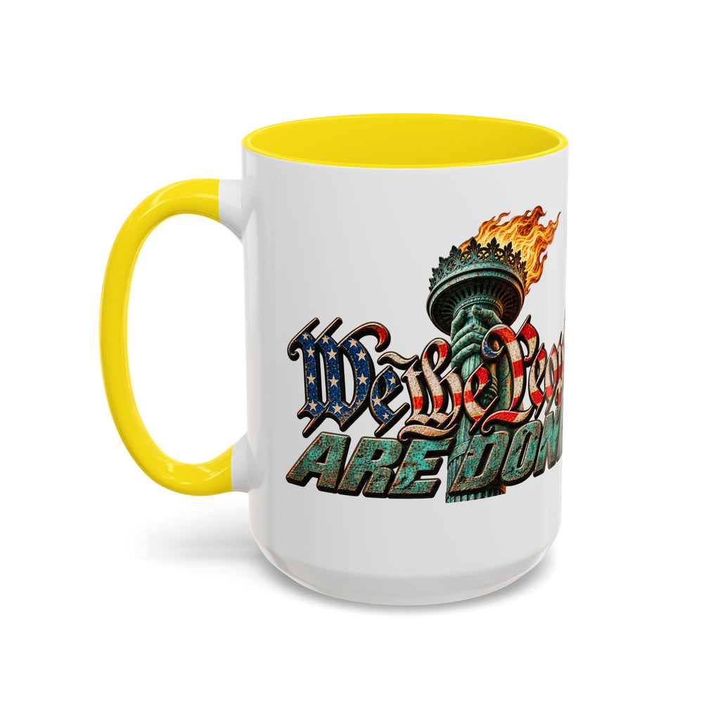 Lieutenant Patriot — We the People Are Done 15oz Mug