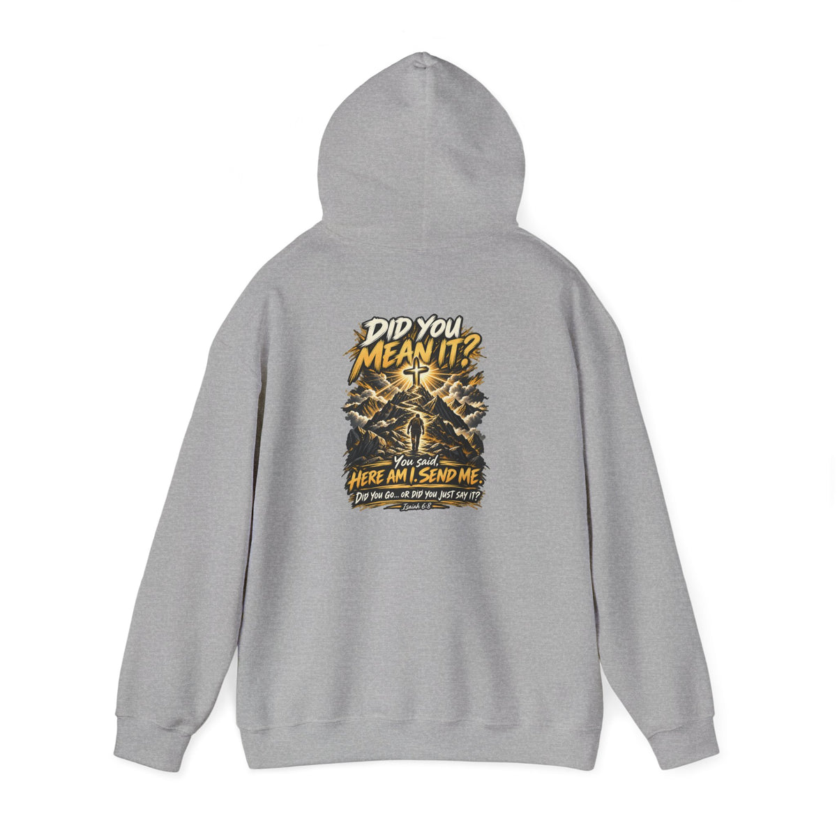 Here Am I Send Me — Isaiah 6:8 Christian Hoodie