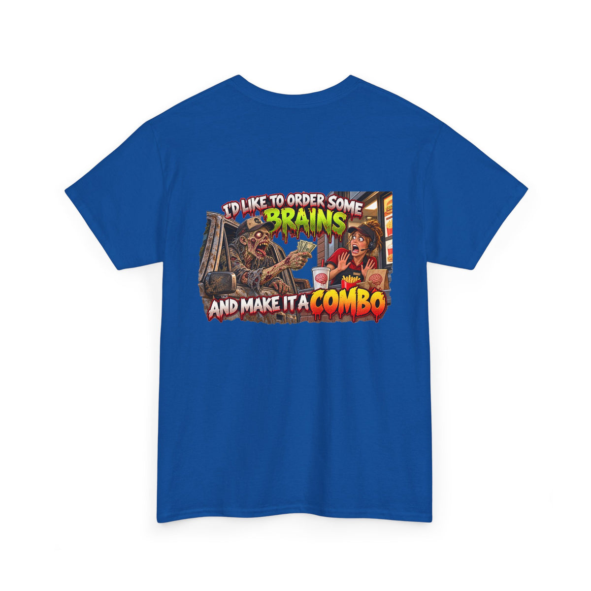 Unisex “I Like to Order Some Brains and Make It a Combo” Zombie Fast Food Graphic Tee