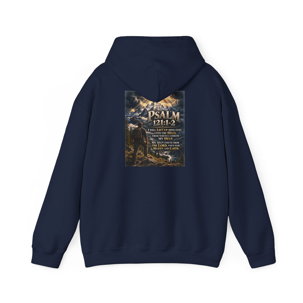 Psalm 121:1–2 My Help Comes from the Lord Hoodie