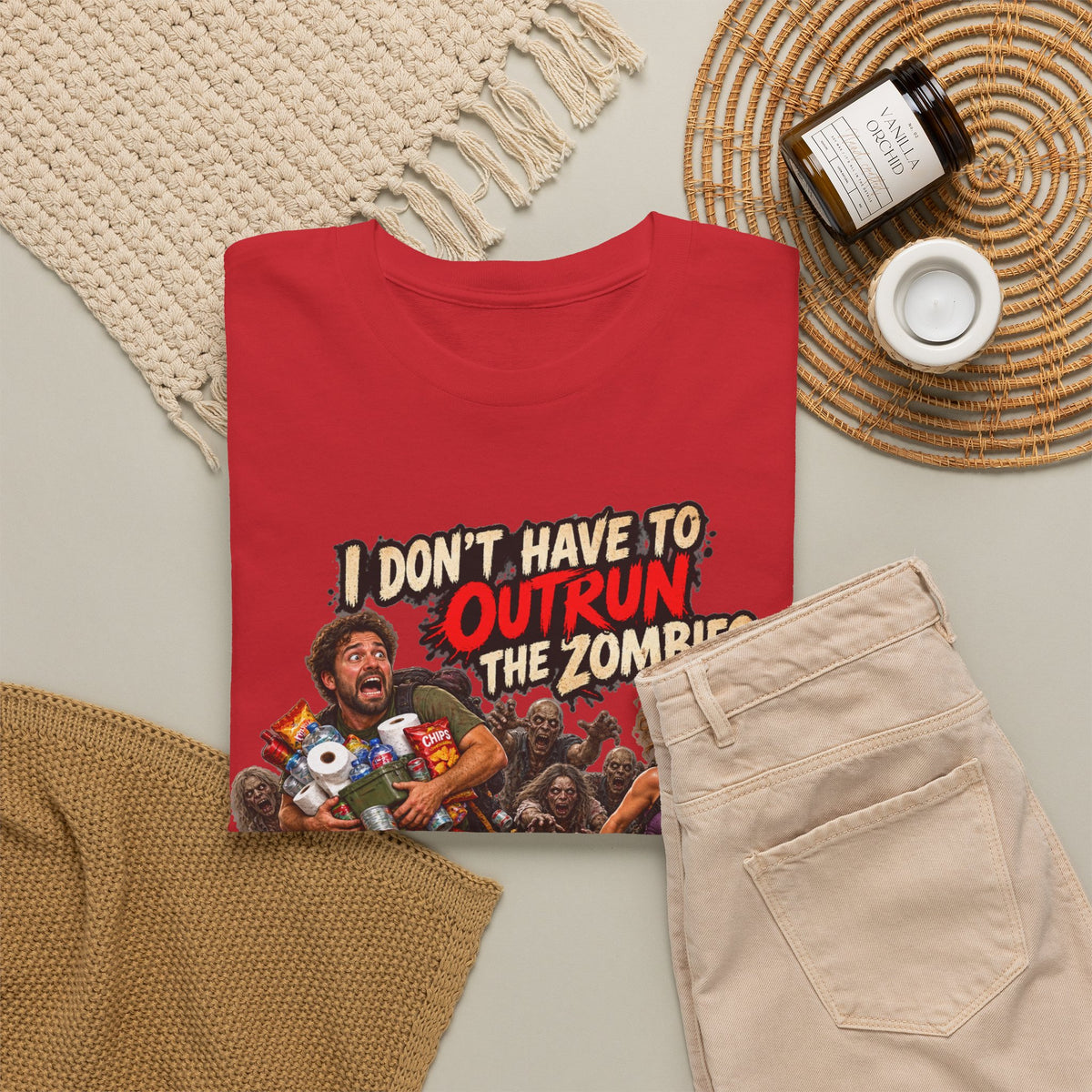 I Don’t Have to Outrun the Zombies, Just You T-Shirt