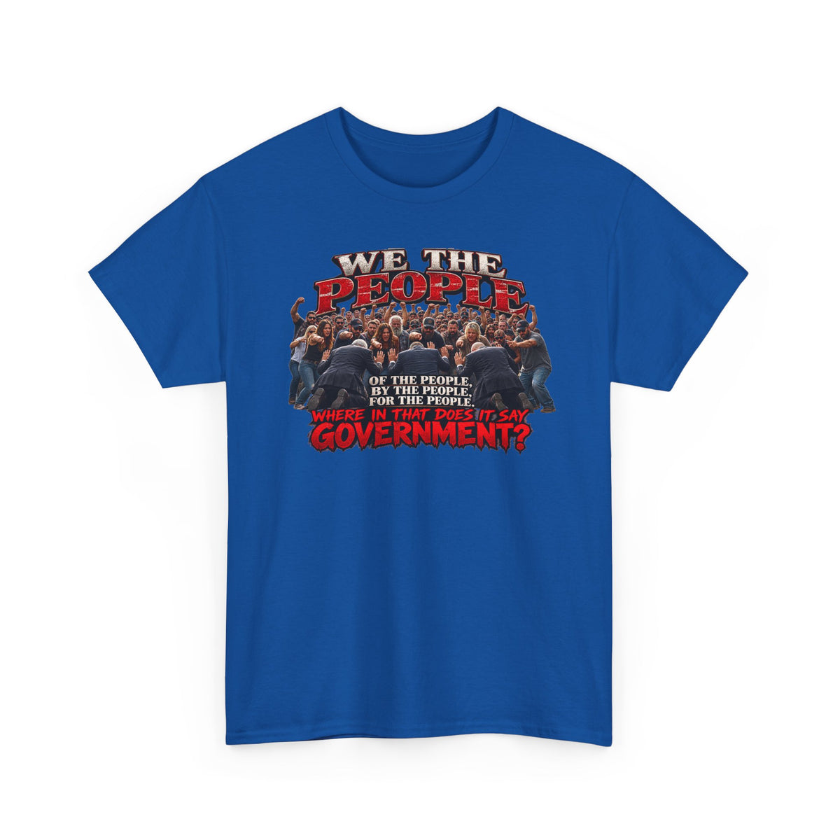We the People Political Statement T-Shirt