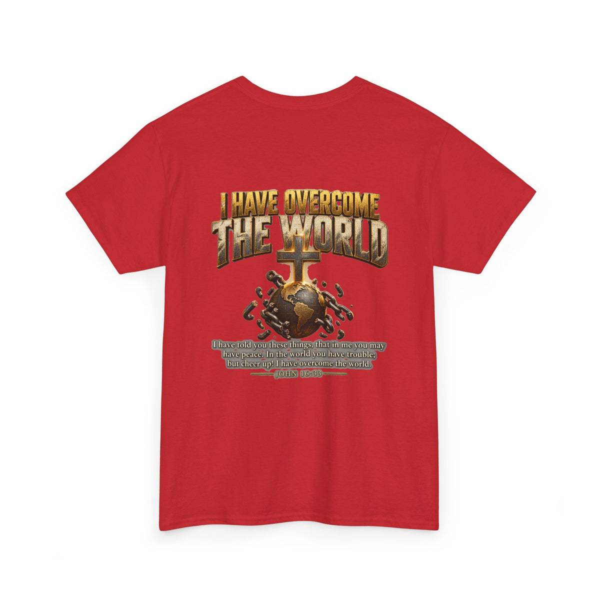 I Have Become the World T-Shirt