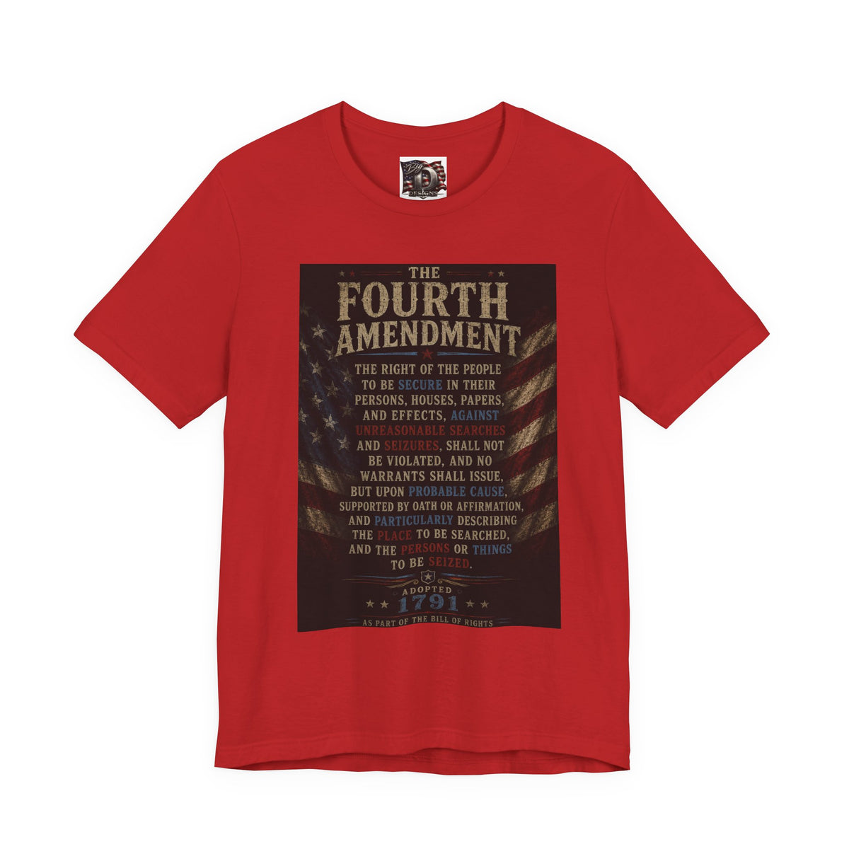Fourth Amendment text tee | Constitution rights shirt, patriotic flag design