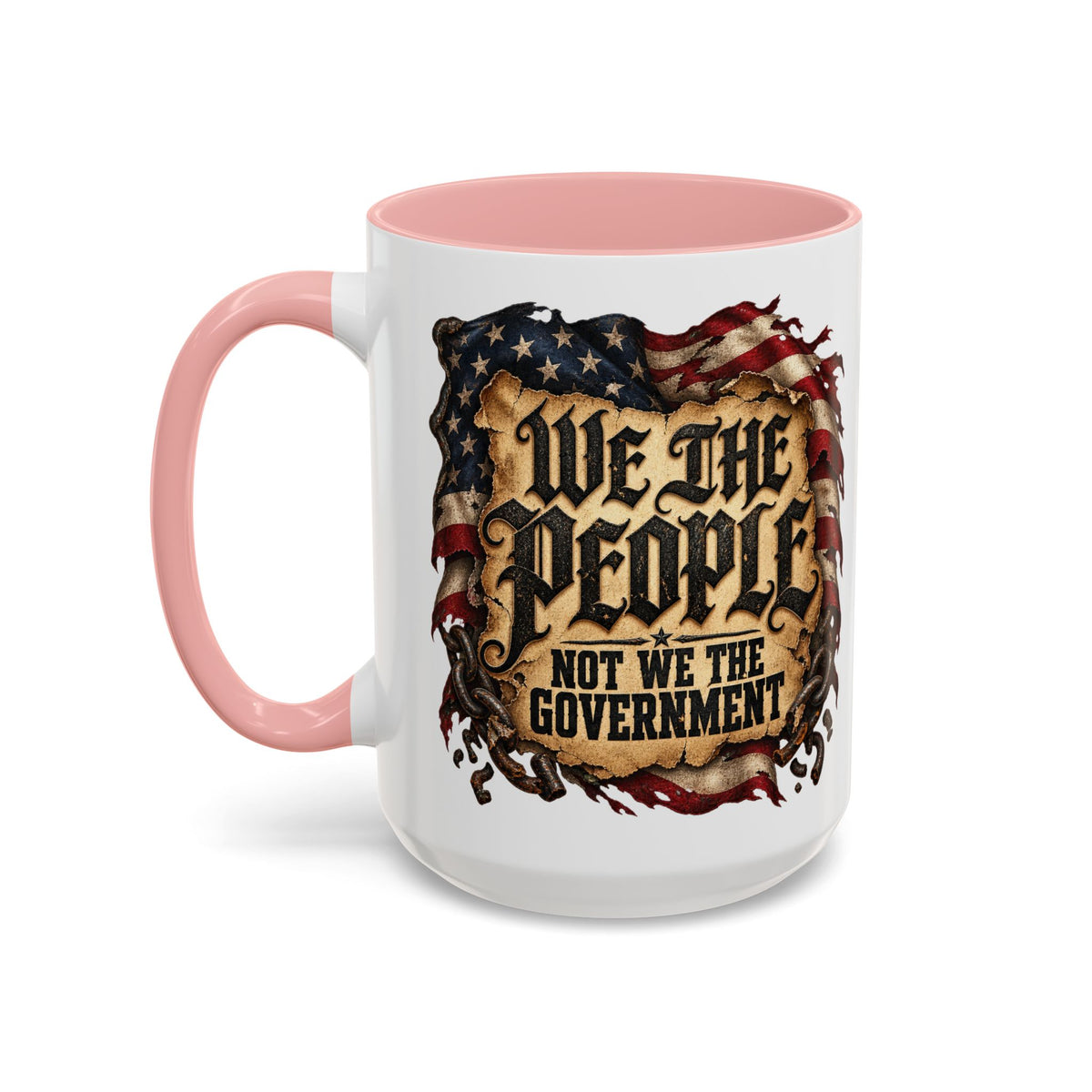 We the People Not We the Government Patriotic Coffee Mug