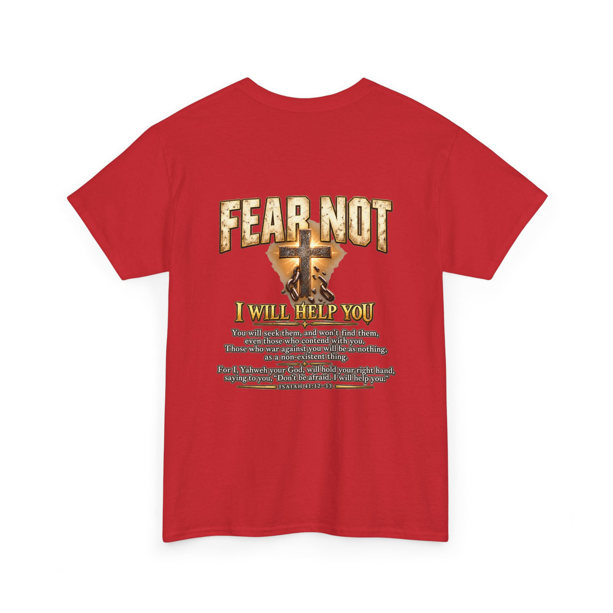 Fear Not, I Will Help You — Isaiah 41:12–13 Christian T-Shirt