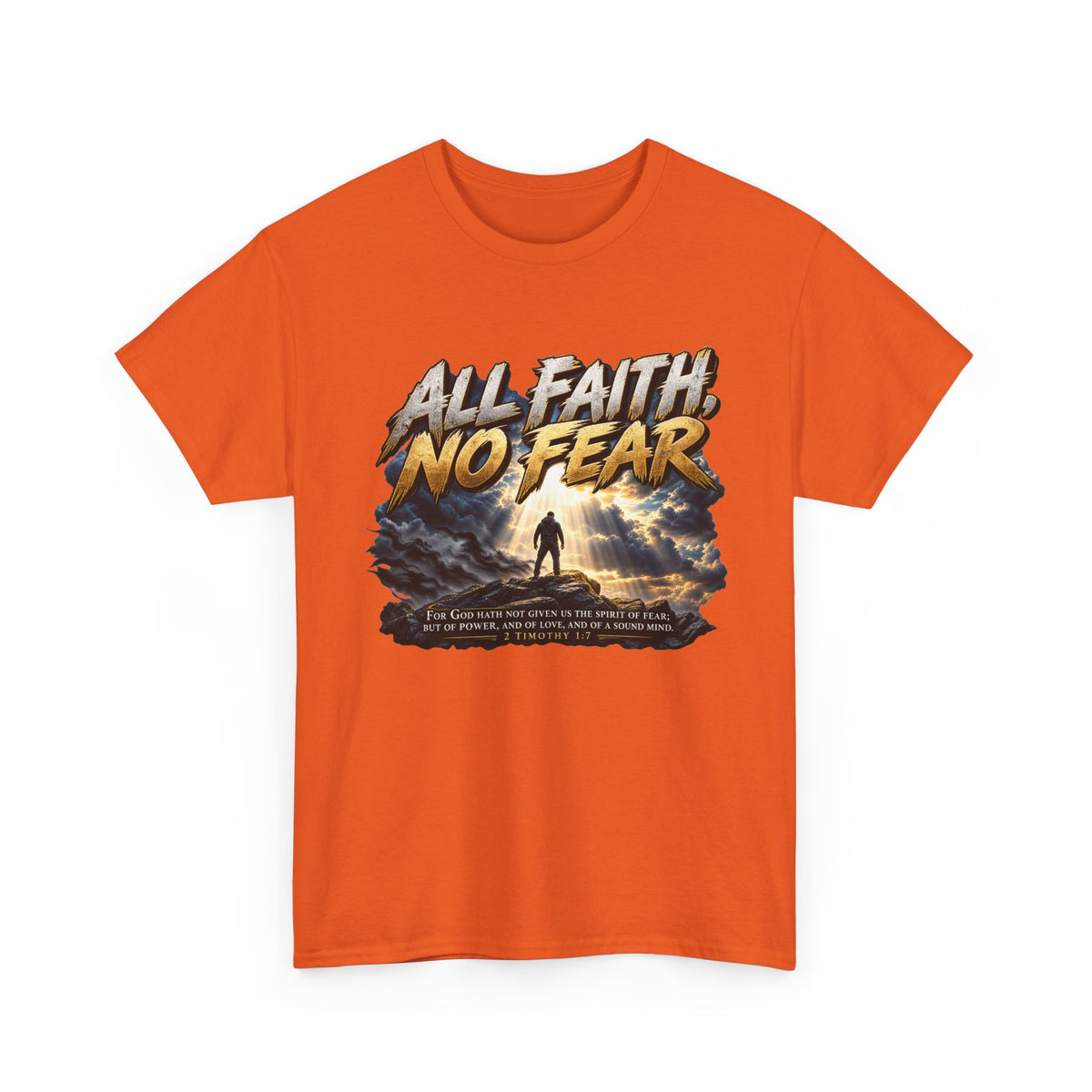 All Faith No Fear Inspirational Christian T-Shirt