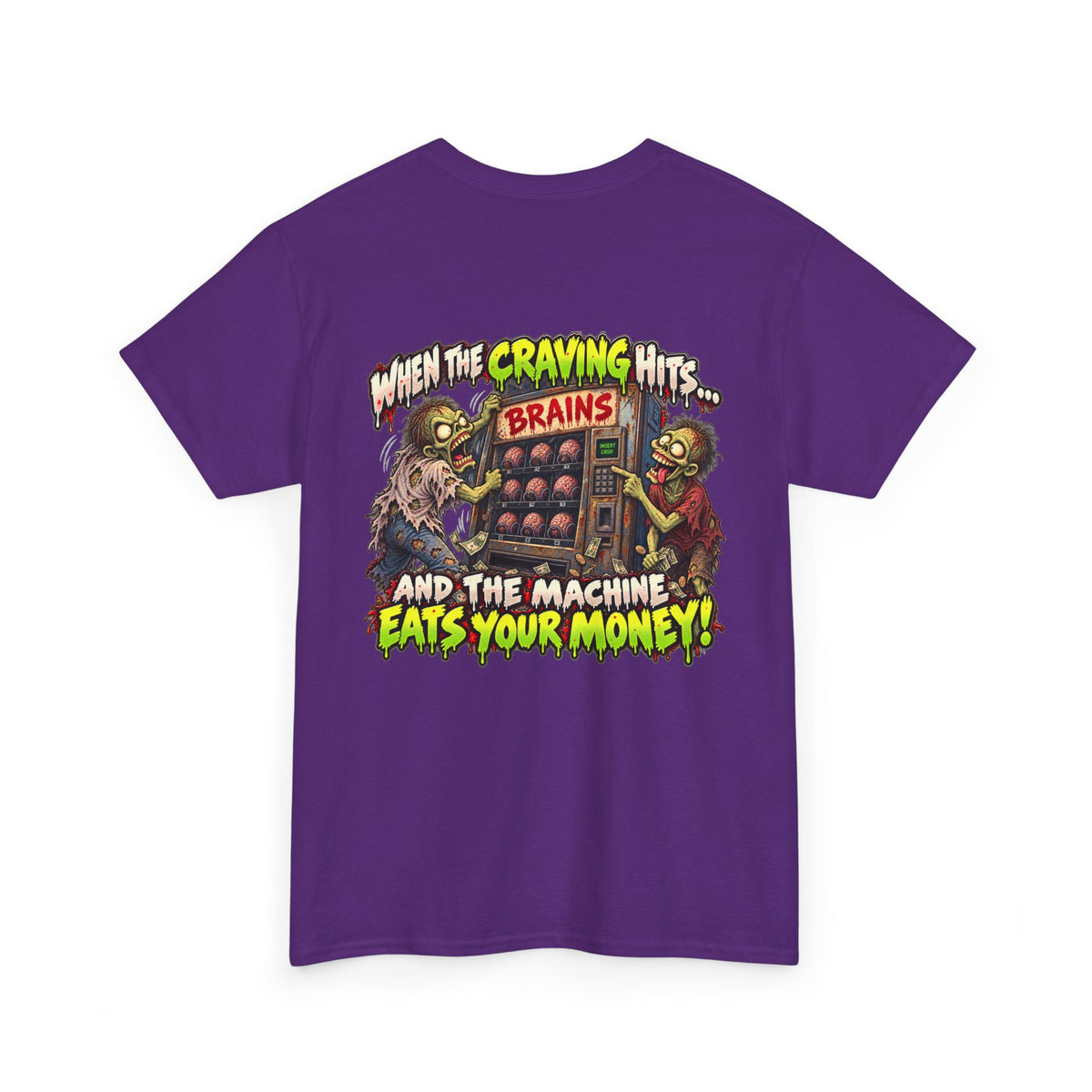 When the Craving Hits — Zombie Vending Machine T-Shirt