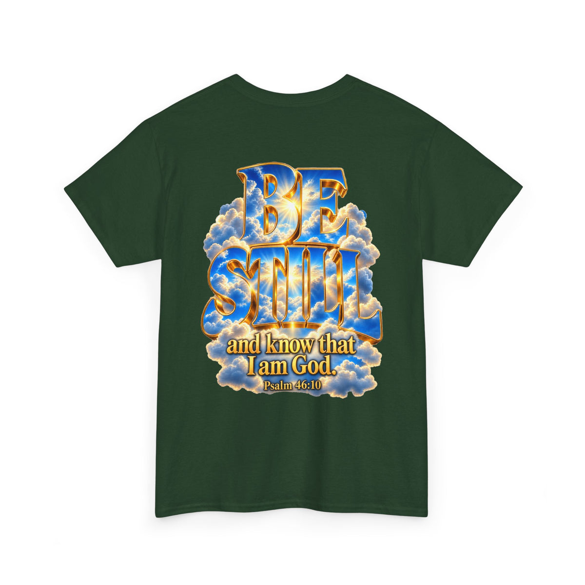 Be Still and Know — Yahweh Christian T-Shirt