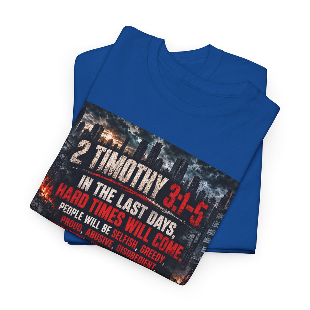2 Timothy 3:1-5 Christian Faith T-Shirt