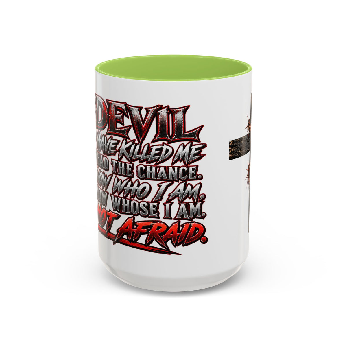 Christian Faith Mug – “Evil Never Killed Me” Cross Coffee Mug