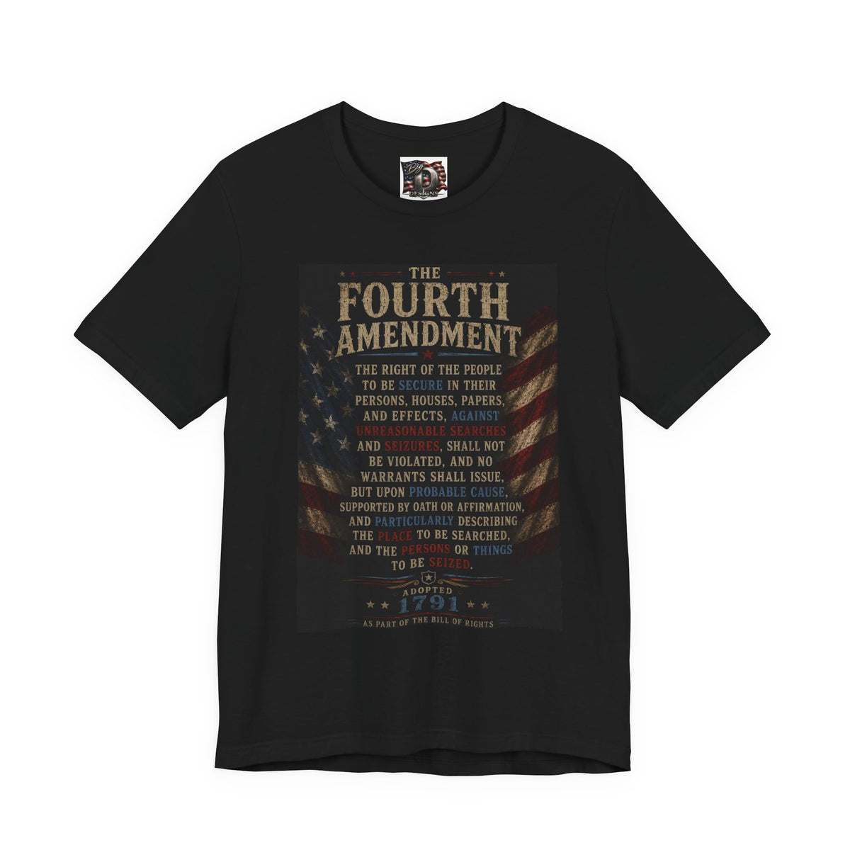 Fourth Amendment text tee | Constitution rights shirt, patriotic flag design