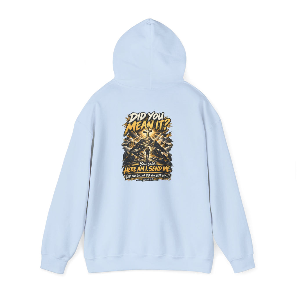 Here Am I Send Me — Isaiah 6:8 Christian Hoodie