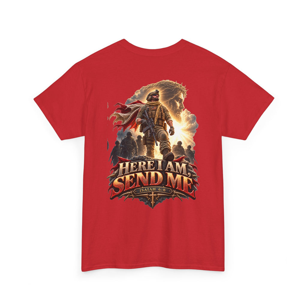Here I Am, Send Me — Isaiah 6:8 Christian Warrior T-Shirt