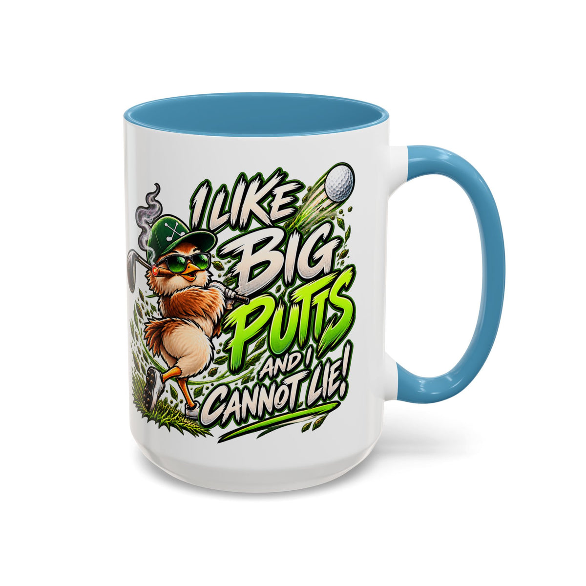 Golf Mug – “I Like Big Putt and I Cannot Lie” Golfer Gift