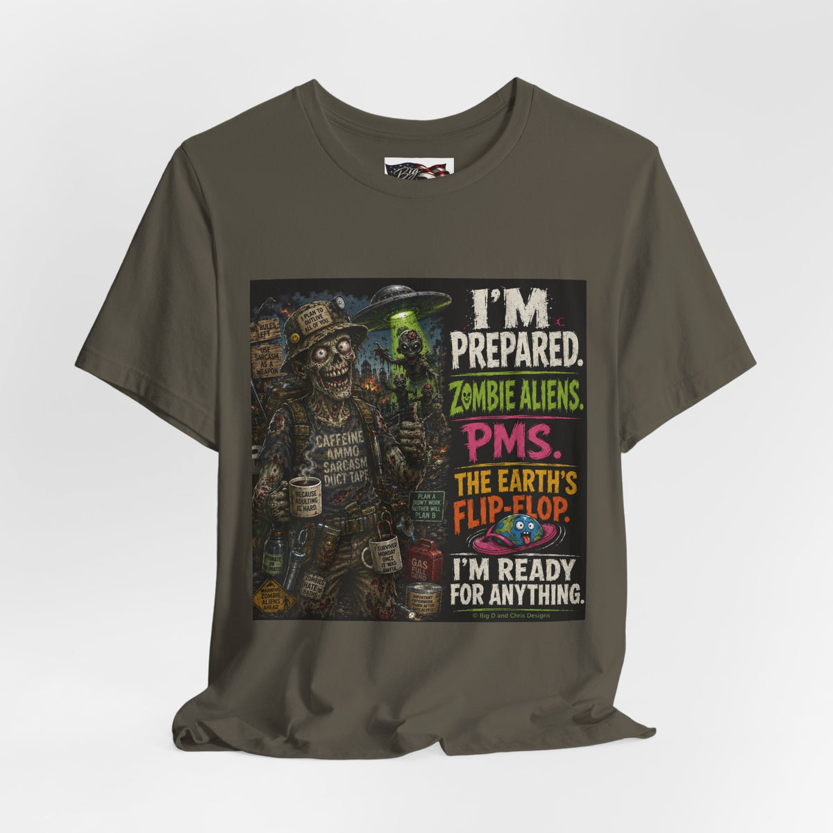 Funny Zombie Preparedness Tee | I'm Prepared Graphic T-Shirt