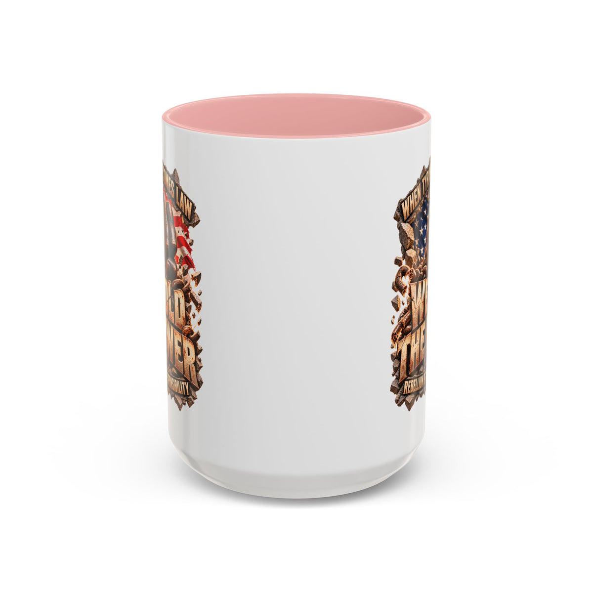 We Hold the Power Coffee Mug – When Tyranny Becomes Law Design