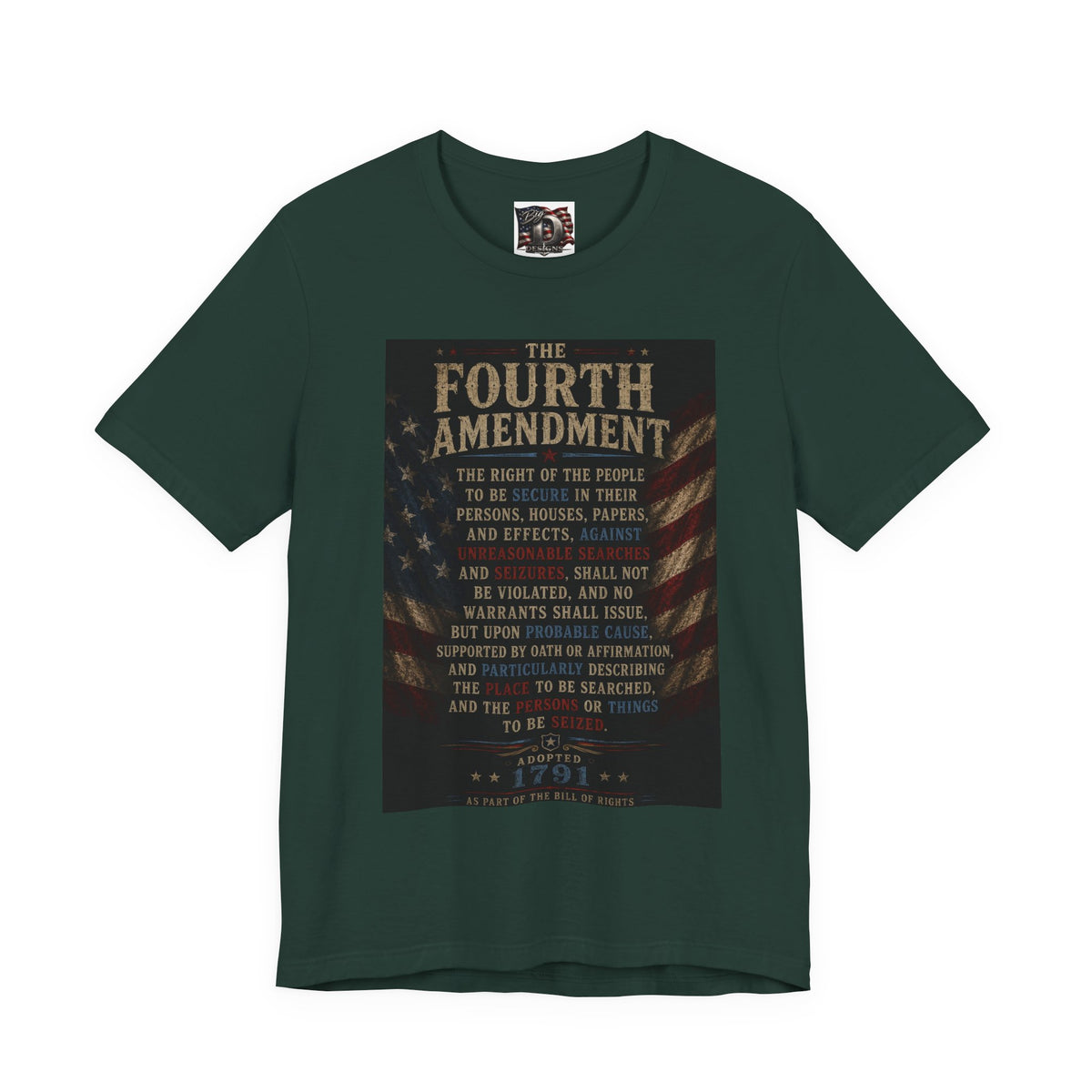 Fourth Amendment text tee | Constitution rights shirt, patriotic flag design