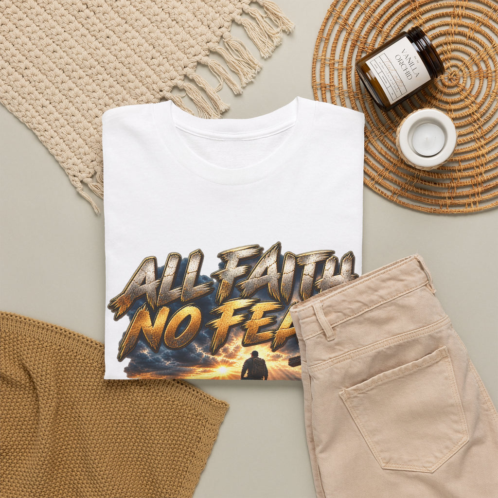 All Faith No Fear Inspirational Christian T-Shirt