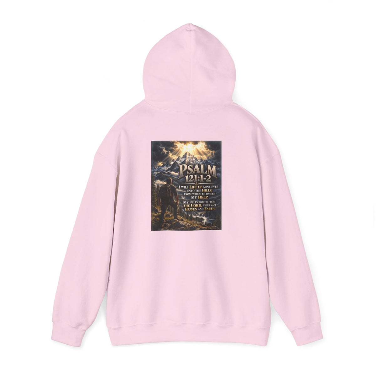 Psalm 121:1–2 My Help Comes from the Lord Hoodie