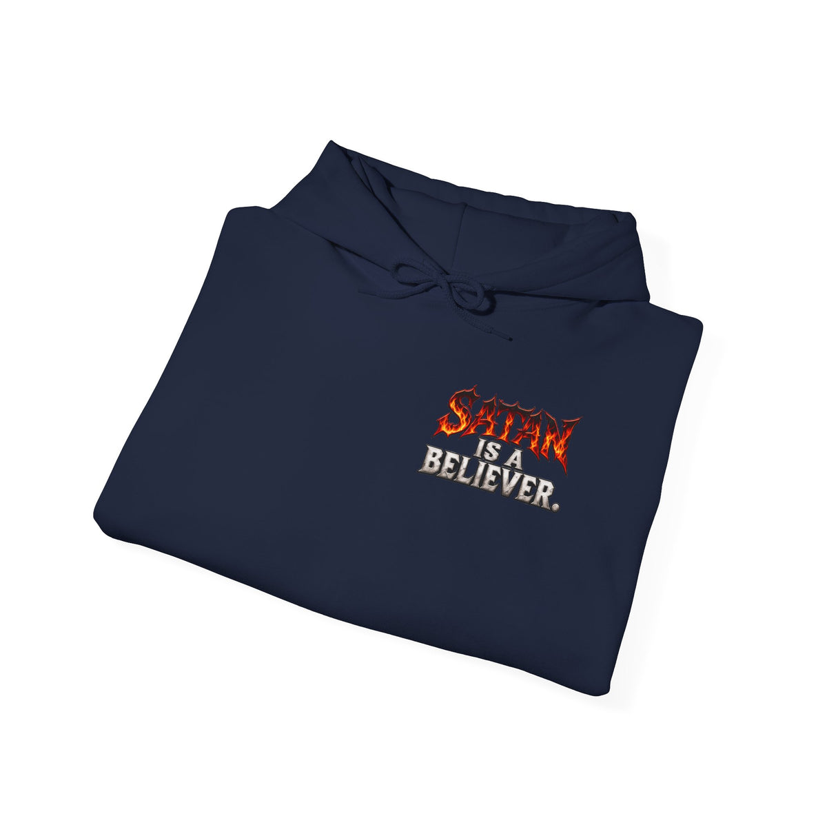 Satan Is a Believer | Christian Statement Hoodie