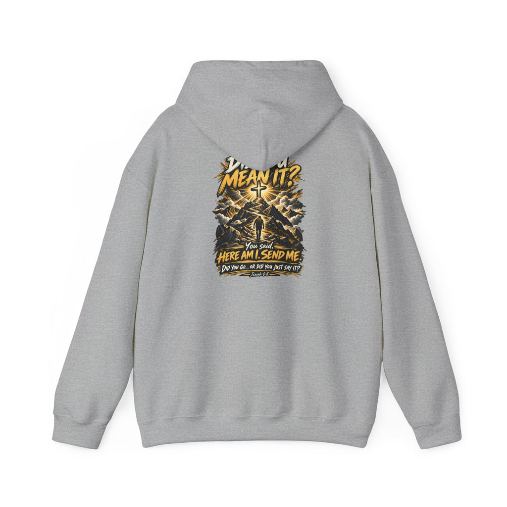 Here Am I Send Me — Isaiah 6:8 Christian Hoodie