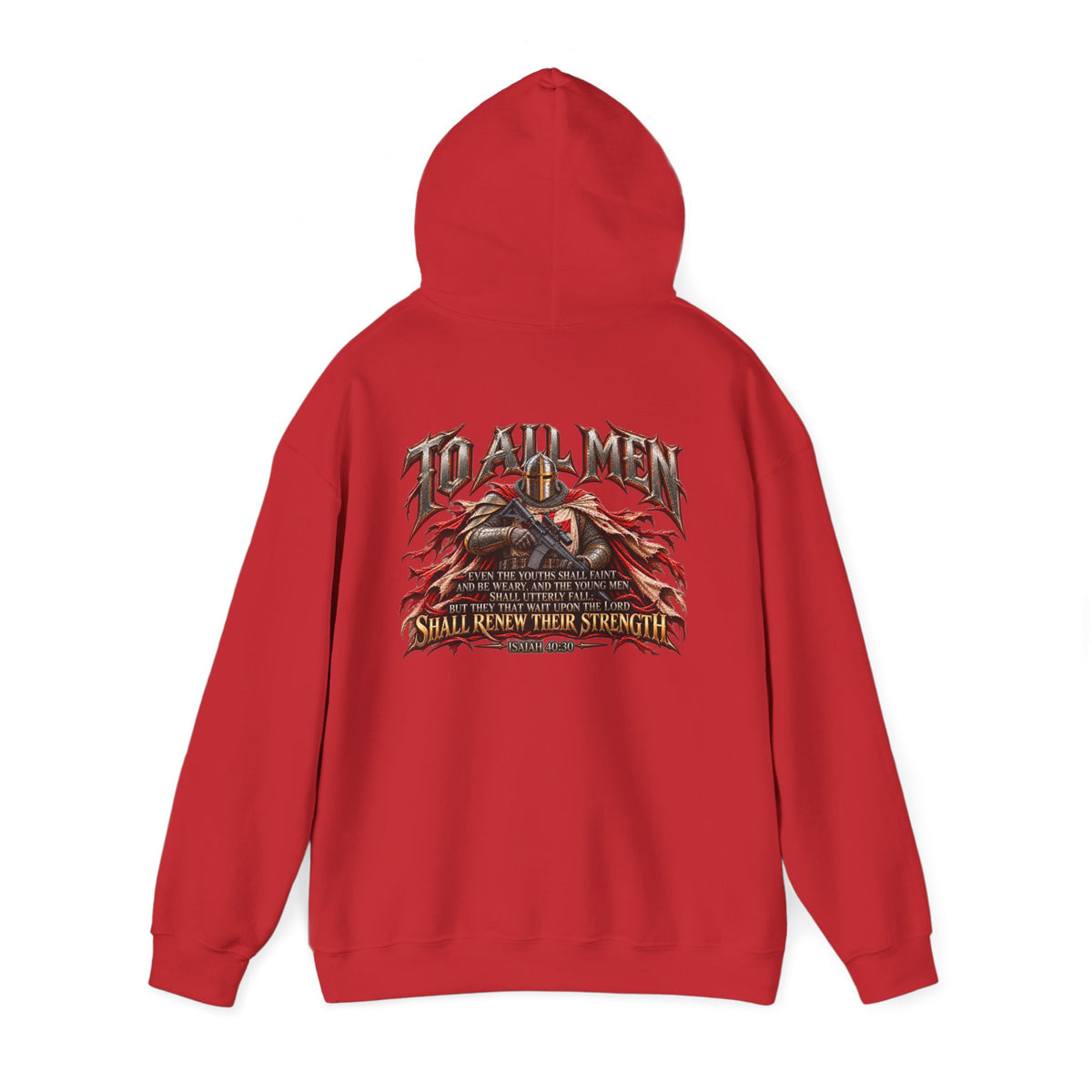Army of God — To All Men Christian Warrior Hoodie