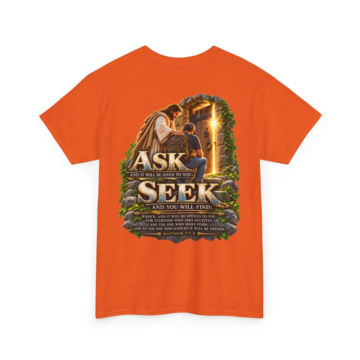 Ask and Seek Christian Scripture T-Shirt