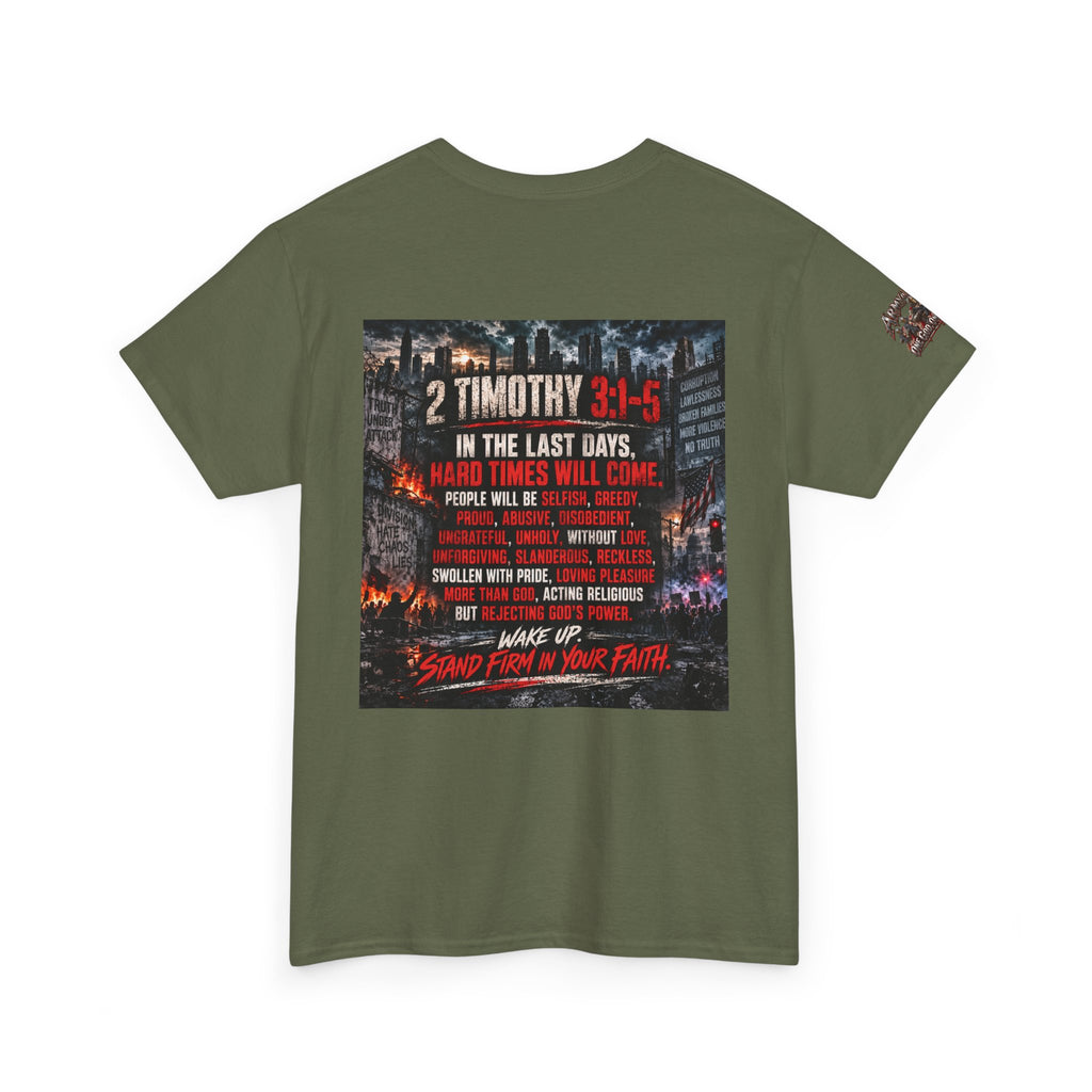 2 Timothy 3:1–5 — In the Last Days Christian Graphic T-Shirt