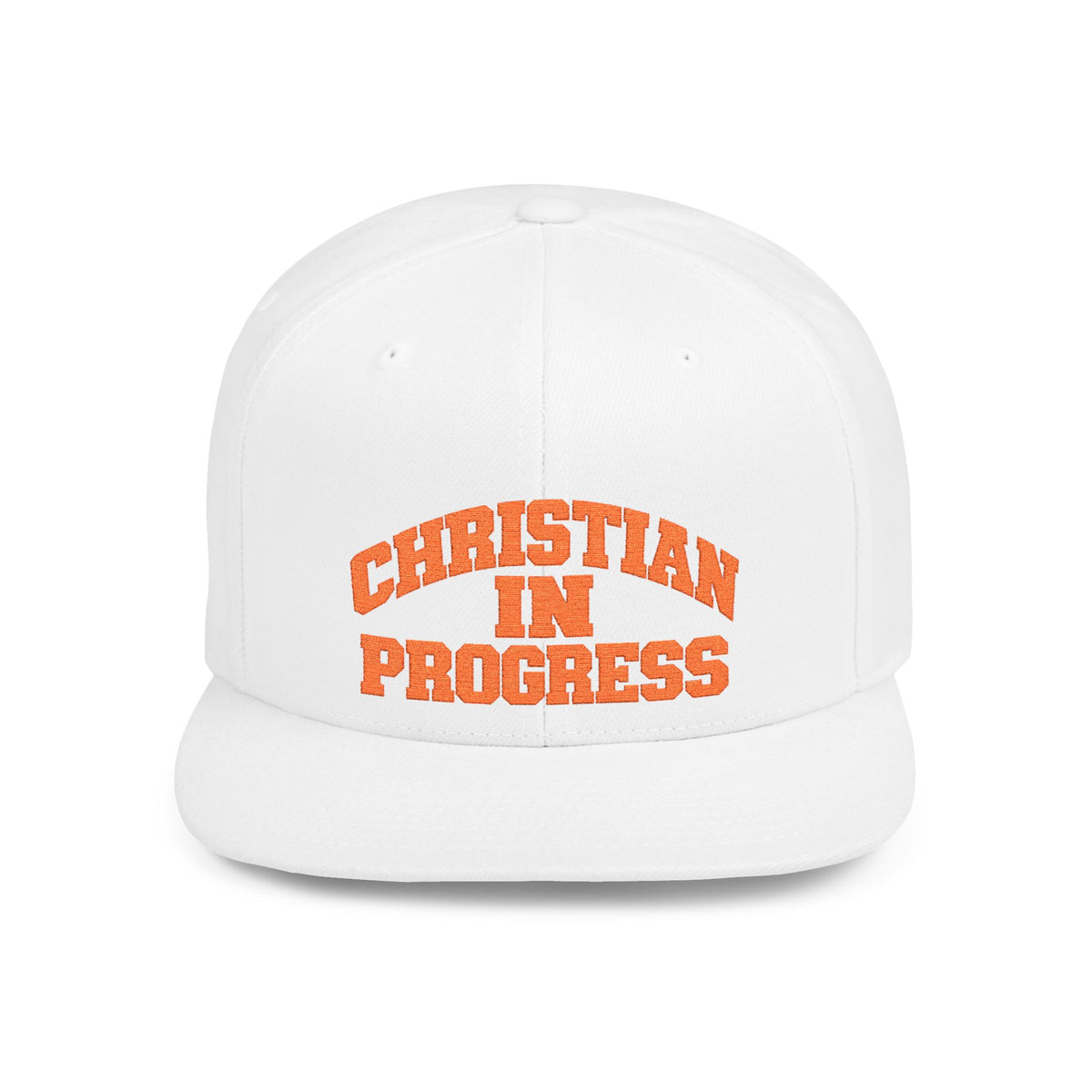 Snapback Hat — "Christian In Progress" Embroidered Flat Bill