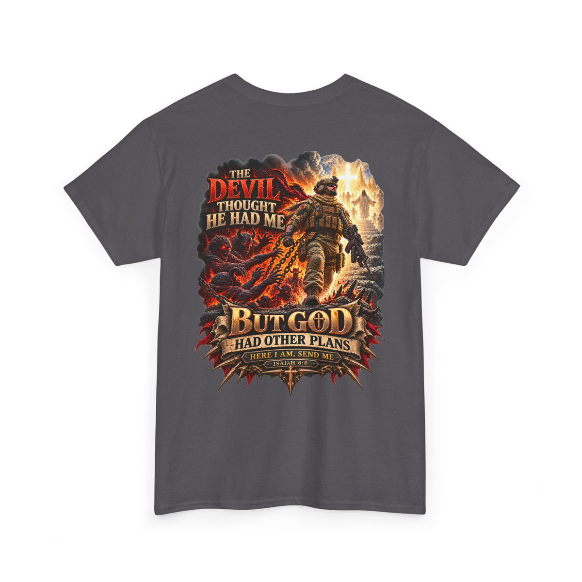 But God Had Other Plans Christian Warrior T-Shirt