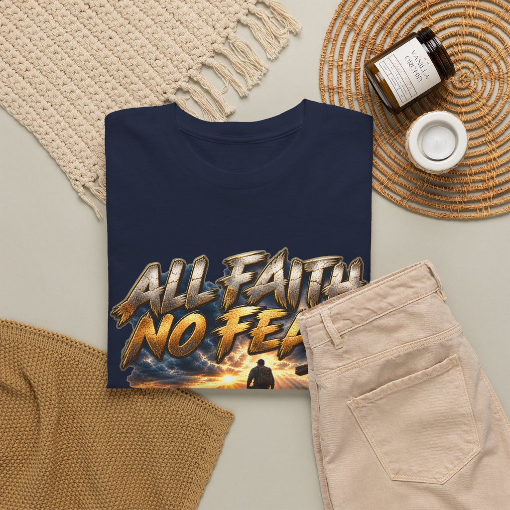 All Faith No Fear Inspirational Christian T-Shirt