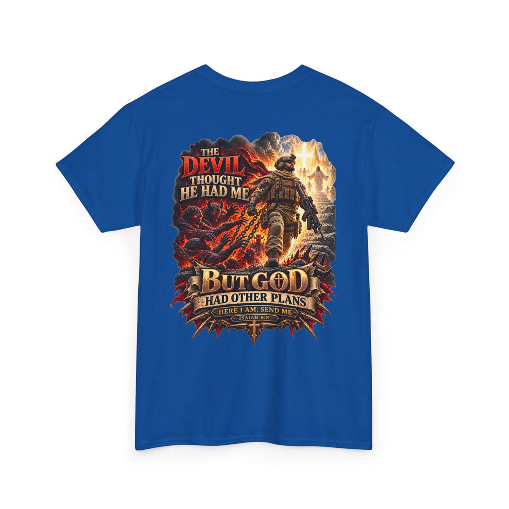 But God Had Other Plans Christian Warrior T-Shirt