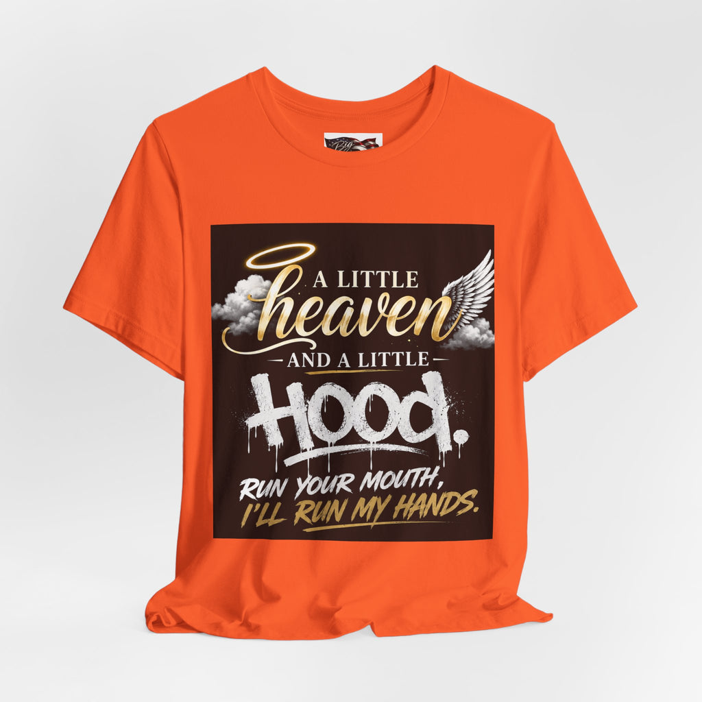 A Little Heaven and a Little Hood T-Shirt | Script Angel Wings Graphic, Bold Street Quote