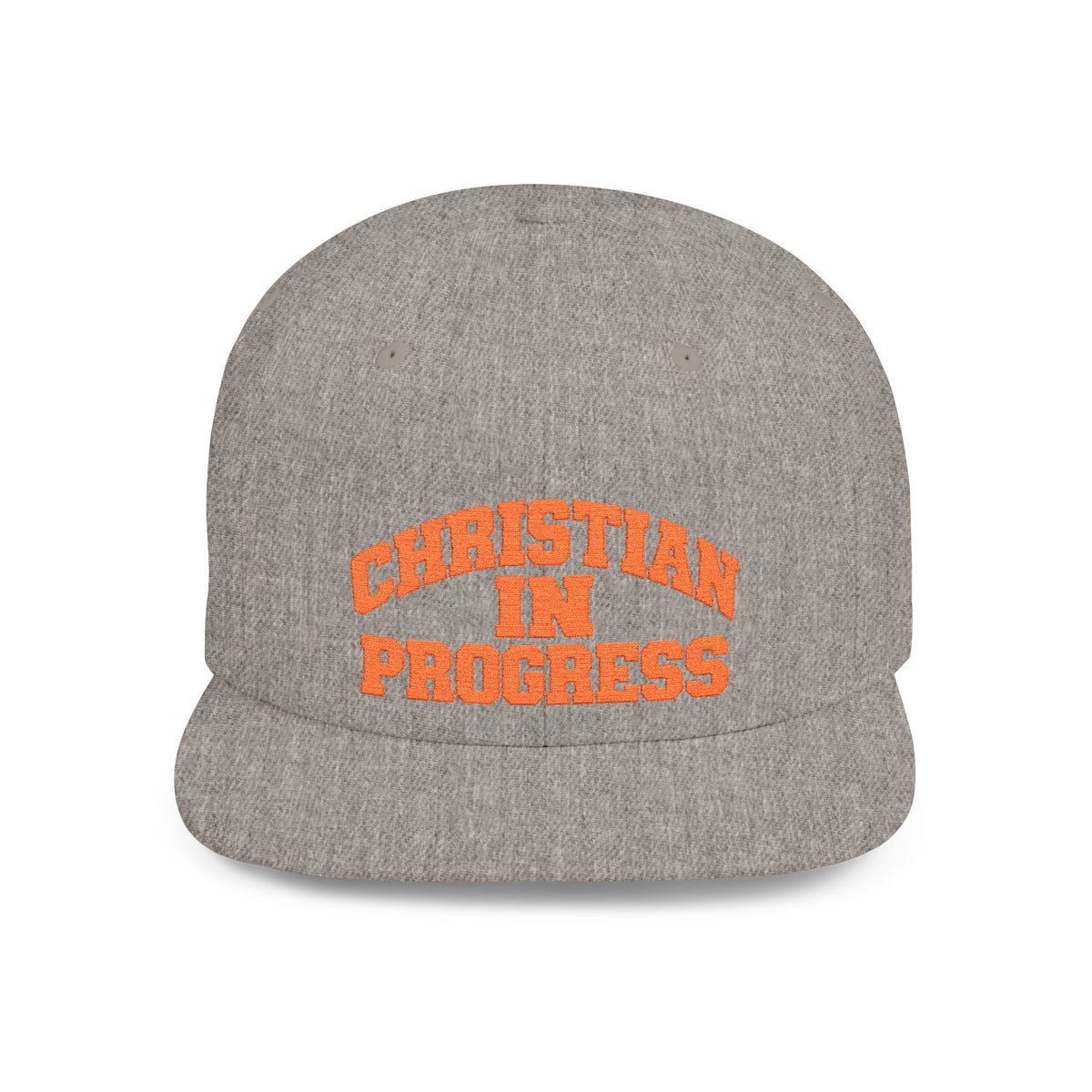 Snapback Hat — "Christian In Progress" Embroidered Flat Bill