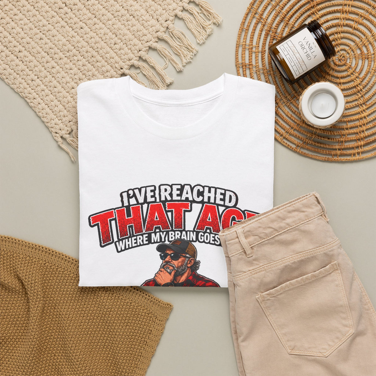 I’ve Reached That Age Funny What the Hell Happens Next T-Shirt