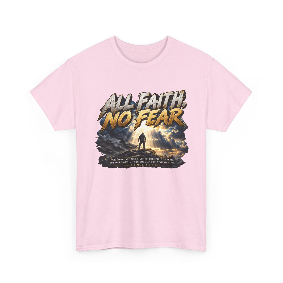 All Faith No Fear Inspirational Christian T-Shirt