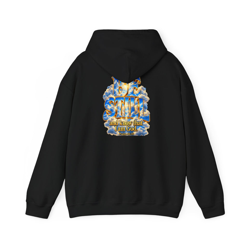 Be Still and Know — Yahweh Christian Hoodie