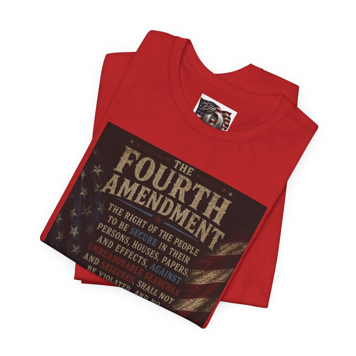 Fourth Amendment text tee | Constitution rights shirt, patriotic flag design