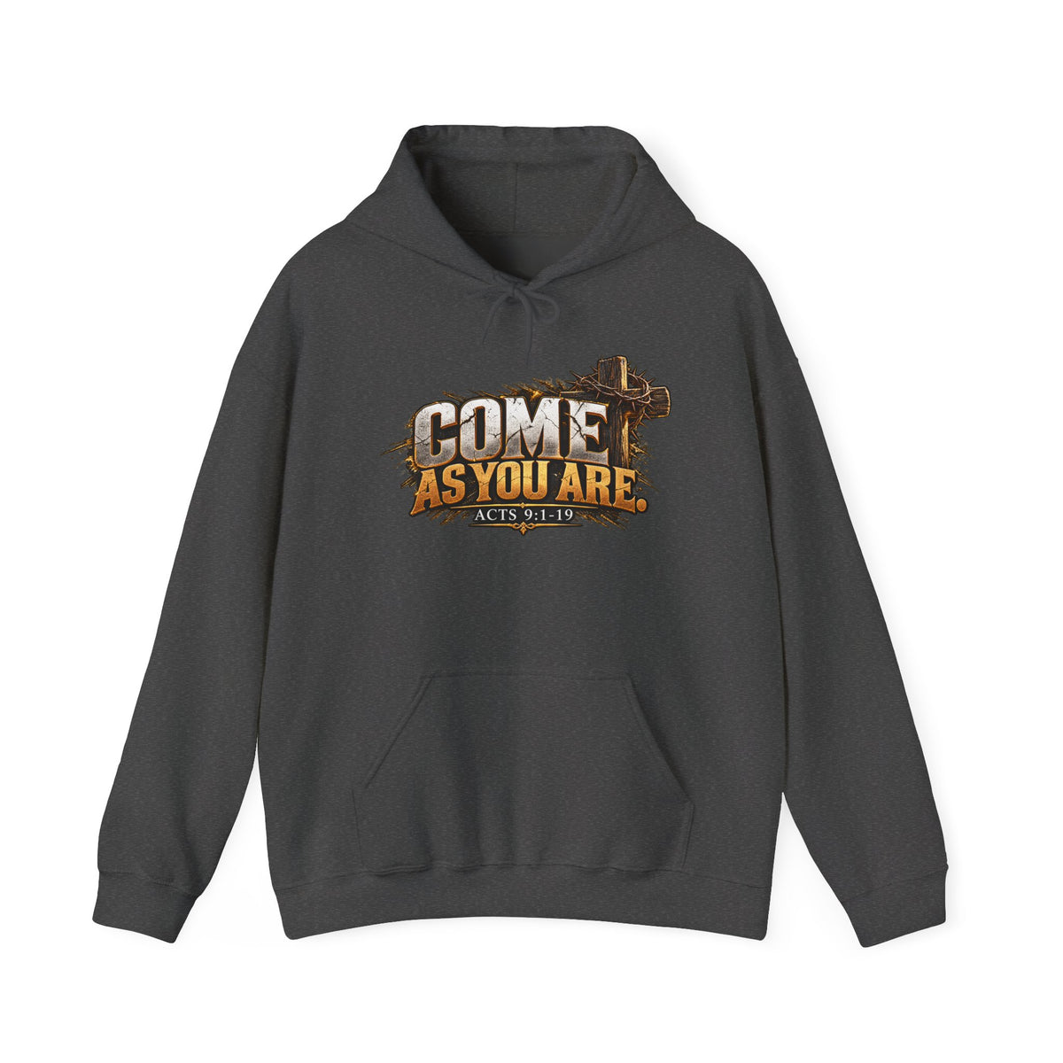 Come As You Are Christian Faith Hoodie