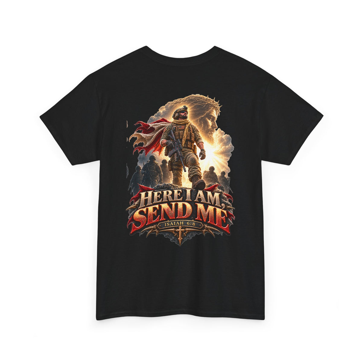 Here I Am, Send Me — Isaiah 6:8 Christian Warrior T-Shirt