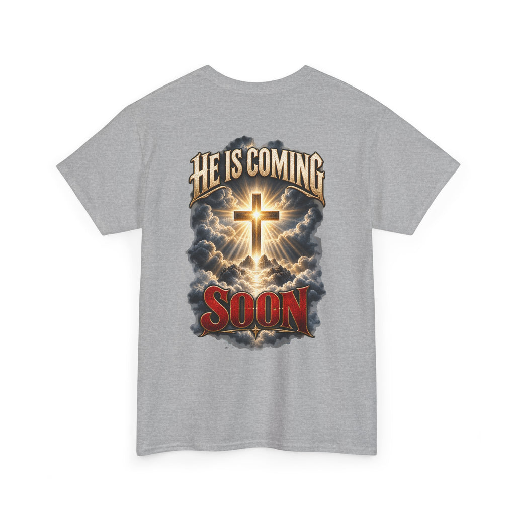 He Is Coming Soon Christian Faith T-Shirt