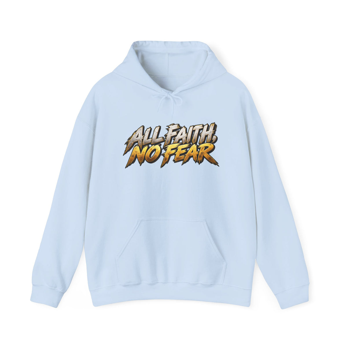 All Faith No Fear Inspirational Hoodie