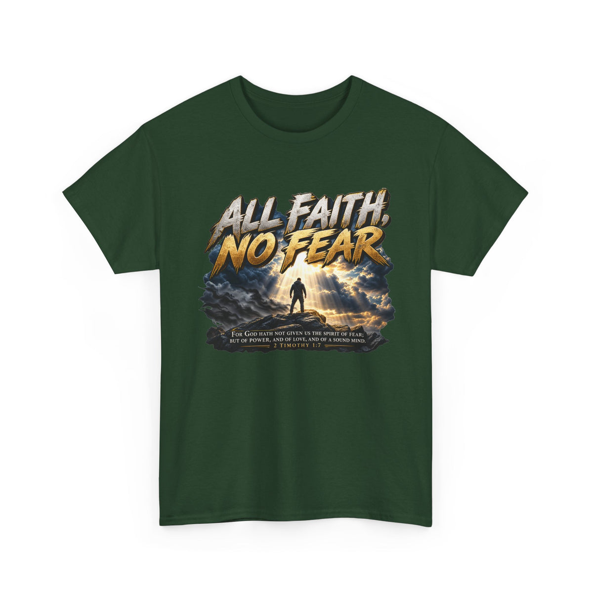 All Faith No Fear Inspirational Christian T-Shirt