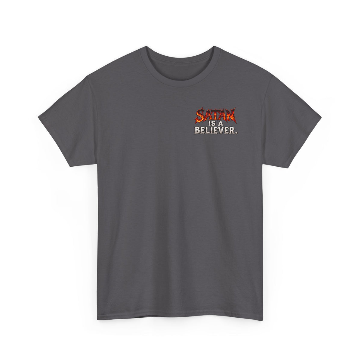 Don't Confuse Believing God with Following God Graphic T-Shirt