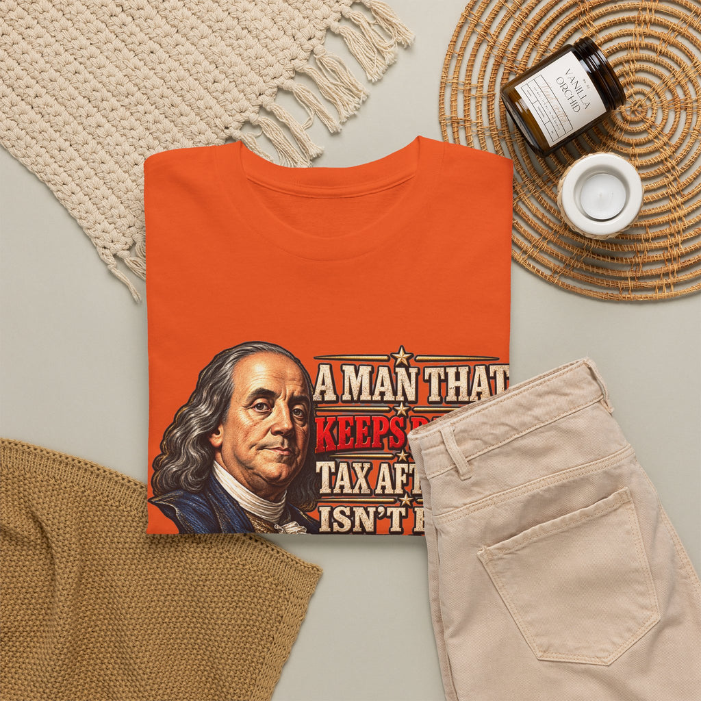 Benjamin Franklin Portrait — Tax After Tax Political T-Shirt