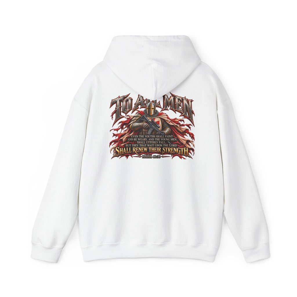 Army of God — To All Men Christian Warrior Hoodie